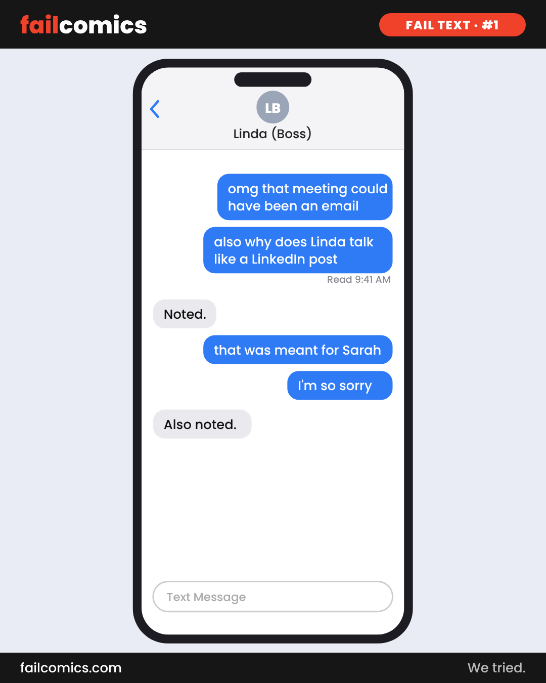 Text-message comic where someone complains about their boss Linda in a text that goes to Linda herself.